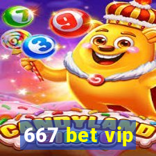 667 bet vip